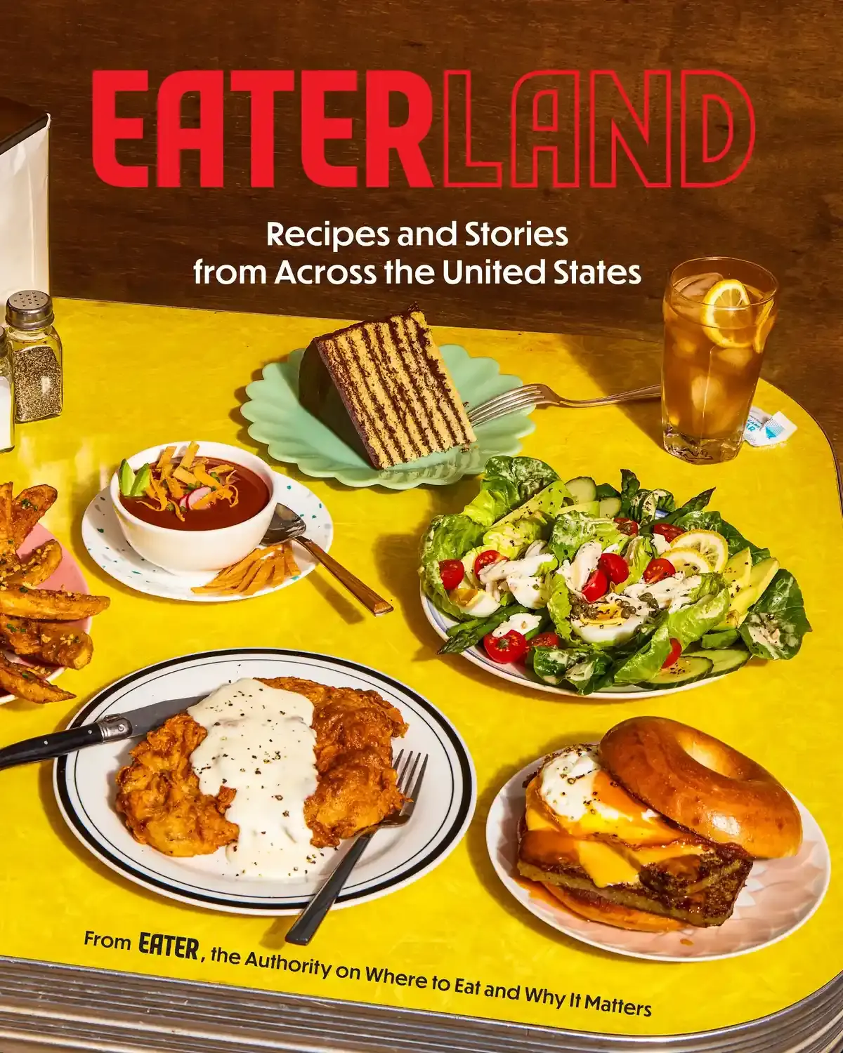 Eaterland: A Culinary Journey Through America’s Favorite Dishes