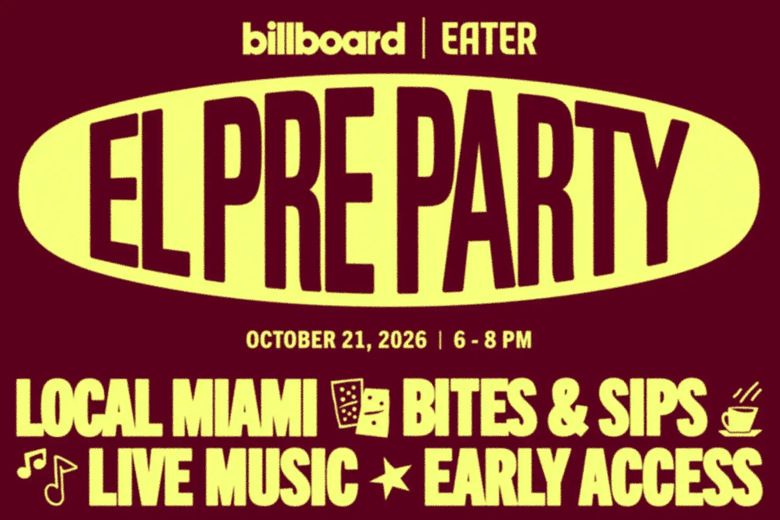 Eater Teams Up With Billboard for El Pre Party During Latin Music Week
